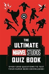 Ultimate Marvel Studios Quiz Book: Over 1000 questions to test your Super Hero knowledge! цена и информация | Книги о питании и здоровом образе жизни | 220.lv