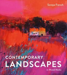 Contemporary Landscapes in Mixed Media цена и информация | Книги о питании и здоровом образе жизни | 220.lv