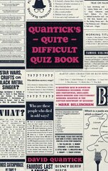 Quantick's Quite Difficult Quiz Book cena un informācija | Izglītojošas grāmatas | 220.lv