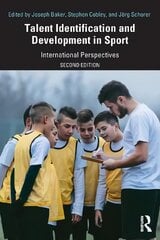 Talent Identification and Development in Sport: International Perspectives 2nd edition цена и информация | Книги о питании и здоровом образе жизни | 220.lv