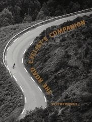 Road Cyclist's Companion: Revised paperback edition цена и информация | Путеводители, путешествия | 220.lv