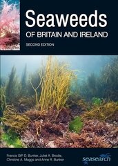 Seaweeds of Britain and Ireland 2nd Revised edition cena un informācija | Ceļojumu apraksti, ceļveži | 220.lv