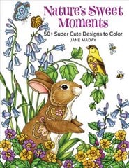 Nature's Sweet Moments: 50plus Super Cute Designs to Color цена и информация | Книжки - раскраски | 220.lv