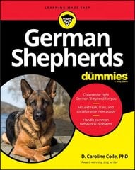 German Shepherds For Dummies cena un informācija | Grāmatas par veselīgu dzīvesveidu un uzturu | 220.lv