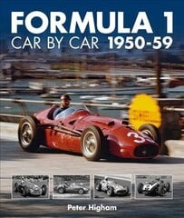 Formula 1 Car by Car 1950-59 cena un informācija | Grāmatas par veselīgu dzīvesveidu un uzturu | 220.lv