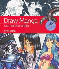 Draw Manga: Complete Skills cena un informācija | Grāmatas par veselīgu dzīvesveidu un uzturu | 220.lv