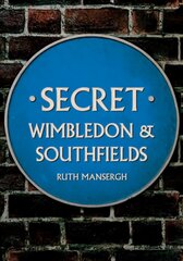 Secret Wimbledon & Southfields цена и информация | Книги о питании и здоровом образе жизни | 220.lv