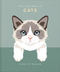 Little Book of Cats: Purrs of Wisdom цена и информация | Книги о питании и здоровом образе жизни | 220.lv