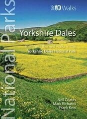 Yorkshire Dales: The finest themed walks in the Yorkshire Dales National Park цена и информация | Путеводители, путешествия | 220.lv