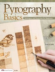Pyrography Basics: Techniques and Exercises for Beginners cena un informācija | Mākslas grāmatas | 220.lv
