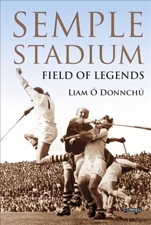 Semple Stadium: Field of Legends цена и информация | Grāmatas par veselīgu dzīvesveidu un uzturu | 220.lv