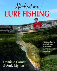 Hooked on Lure Fishing цена и информация | Книги о питании и здоровом образе жизни | 220.lv