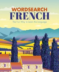 Wordsearch French: The Fun Way to Learn the Language cena un informācija | Grāmatas par veselīgu dzīvesveidu un uzturu | 220.lv