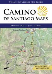 Camino de Santiago Maps: Camino Frances: St Jean - Santiago 2nd edition cena un informācija | Grāmatas par veselīgu dzīvesveidu un uzturu | 220.lv