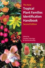 Kew Tropical Plant Identification Handbook, The: Second Edition 2nd Revised edition cena un informācija | Enciklopēdijas, uzziņu literatūra | 220.lv