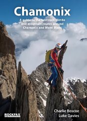 Chamonix: Rockfax 2nd edition цена и информация | Книги о питании и здоровом образе жизни | 220.lv