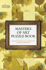 National Gallery Masters of Art Puzzle Book: Explore the World's Greatest Artists in 100 Stunning Puzzles cena un informācija | Izglītojošas grāmatas | 220.lv