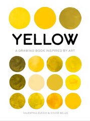 Yellow: A Drawing Book Inspired by Art cena un informācija | Mākslas grāmatas | 220.lv