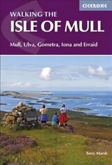Isle of Mull: Mull, Ulva, Gometra, Iona and Erraid 2nd Revised edition cena un informācija | Grāmatas par veselīgu dzīvesveidu un uzturu | 220.lv