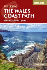 Walking the Wales Coast Path: Llwybr Arfordir Cymru 2nd Revised edition cena un informācija | Ceļojumu apraksti, ceļveži | 220.lv