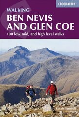 Ben Nevis and Glen Coe: 100 low, mid, and high level walks 2nd Revised edition cena un informācija | Grāmatas par veselīgu dzīvesveidu un uzturu | 220.lv