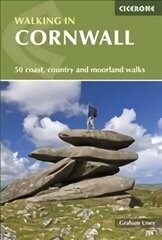 Walking in Cornwall: 40 coast, country and moorland walks цена и информация | Путеводители, путешествия | 220.lv