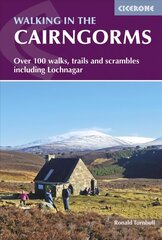 Walking in the Cairngorms: Over 100 walks, trails and scrambles including Lochnagar 2nd Revised edition cena un informācija | Ceļojumu apraksti, ceļveži | 220.lv