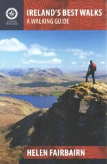 Ireland's Best Walks: A Walking Guide цена и информация | Книги о питании и здоровом образе жизни | 220.lv