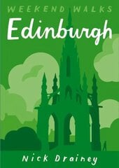 Edinburgh: Weekend Walks cena un informācija | Grāmatas par veselīgu dzīvesveidu un uzturu | 220.lv