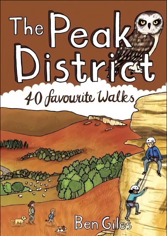 Peak District: 40 favourite walks cena un informācija | Ceļojumu apraksti, ceļveži | 220.lv