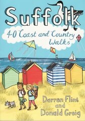 Suffolk: 40 Coast and Country Walks цена и информация | Путеводители, путешествия | 220.lv