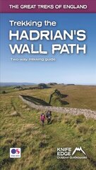 Trekking the Hadrian's Wall Path (National Trail Guidebook with OS 1:25k maps): Two-way guidebook: described east-west and west-east cena un informācija | Grāmatas par veselīgu dzīvesveidu un uzturu | 220.lv