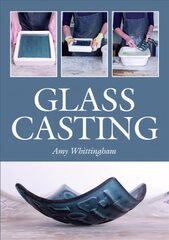 Glass Casting цена и информация | Книги о питании и здоровом образе жизни | 220.lv