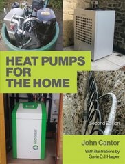 Heat Pumps for the Home: 2nd Edition cena un informācija | Grāmatas par veselīgu dzīvesveidu un uzturu | 220.lv