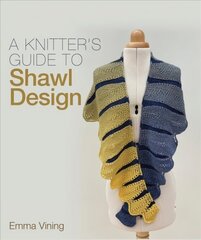 Knitter's Guide to Shawl Design цена и информация | Книги о питании и здоровом образе жизни | 220.lv
