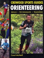 Orienteering: Skills- Techniques- Training cena un informācija | Grāmatas par veselīgu dzīvesveidu un uzturu | 220.lv