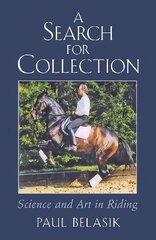 Search for Collection: Science and Art in Riding цена и информация | Книги о питании и здоровом образе жизни | 220.lv