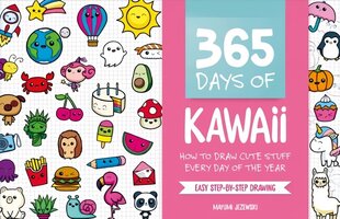 365 Days of Kawaii: How to Draw Cute Stuff Every Day of the Year cena un informācija | Mākslas grāmatas | 220.lv