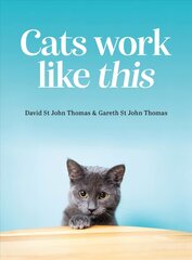 Cats Work Like This cena un informācija | Grāmatas par veselīgu dzīvesveidu un uzturu | 220.lv