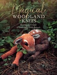 Magical Woodland Knits: Knitting patterns for 12 wonderfully lifelike animals cena un informācija | Mākslas grāmatas | 220.lv