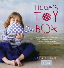 Tilda's Toy Box: Sewing patterns for soft toys and more from the magical world of Tilda цена и информация | Книги об искусстве | 220.lv
