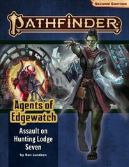 Pathfinder Adventure Path: Assault on Hunting Lodge Seven (Agents of Edgewatch 4 of 6) (P2) цена и информация | Фантастика, фэнтези | 220.lv