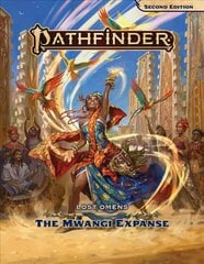 Pathfinder Lost Omens: The Mwangi Expanse (P2) цена и информация | Фантастика, фэнтези | 220.lv