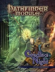 Pathfinder Module: Cradle of Night цена и информация | Фантастика, фэнтези | 220.lv