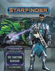 Starfinder Adventure Path: The Starstone Blockade (The Devastation Ark 2 of 3) cena un informācija | Fantāzija, fantastikas grāmatas | 220.lv