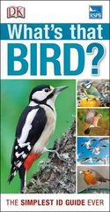 RSPB What's that Bird?: The Simplest ID Guide Ever цена и информация | Энциклопедии, справочники | 220.lv