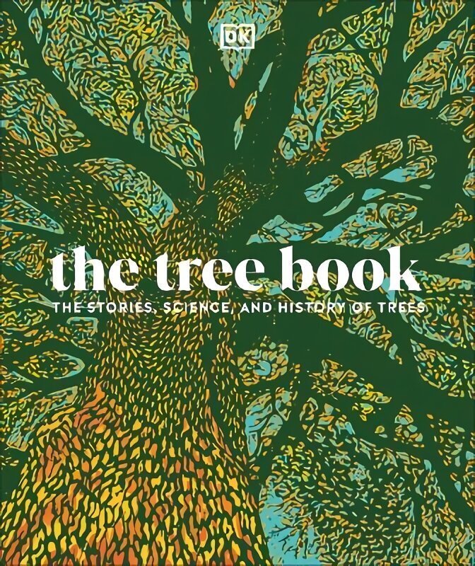 Tree Book: The Stories, Science, and History of Trees cena un informācija | Enciklopēdijas, uzziņu literatūra | 220.lv
