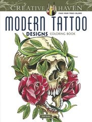 Creative Haven Modern Tattoo Designs Coloring Book cena un informācija | Grāmatas par veselīgu dzīvesveidu un uzturu | 220.lv