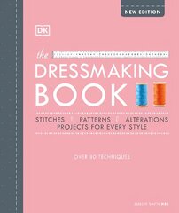 Dressmaking Book: Over 80 Techniques cena un informācija | Grāmatas par veselīgu dzīvesveidu un uzturu | 220.lv