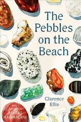 Pebbles on the Beach: A Spotter's Guide Main цена и информация | Книги о питании и здоровом образе жизни | 220.lv
